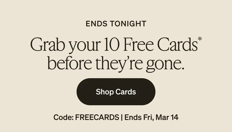 10 free cards ends tonight!