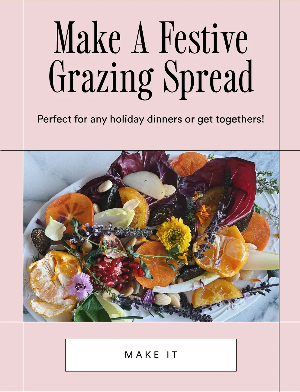 Make a Festive Grazing Sprea