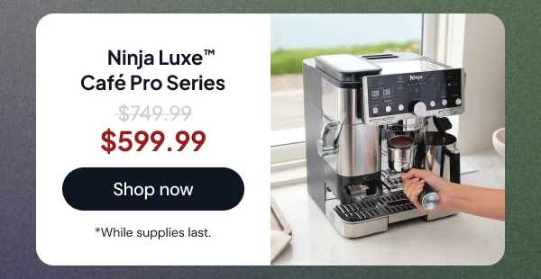 Ninja Luxe™ Café Pro *While supplies last