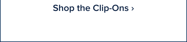 Shop the Clip-ons