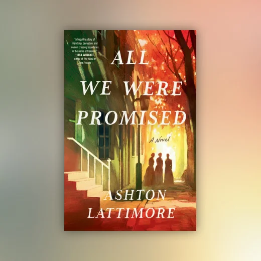 All We Were Promised