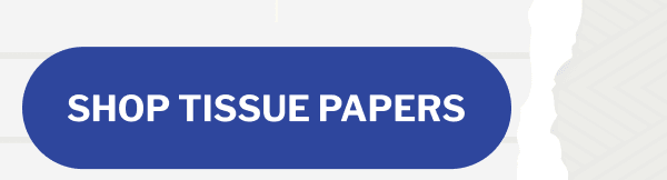Shop Tissue Papers Shop Tissue Papers