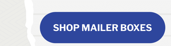 Shop Mailer Boxes Shop Mailer Boxes