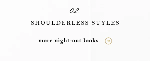 more night out looks