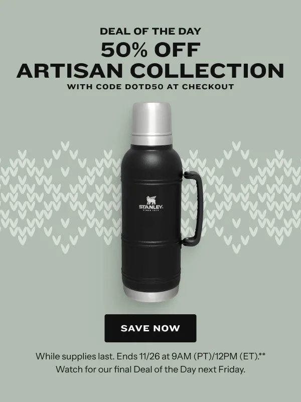 50% Off Artisan Collection