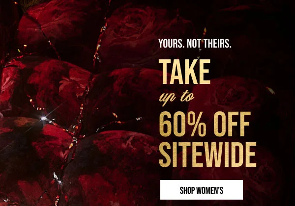 Up to 60% off Shop Women's