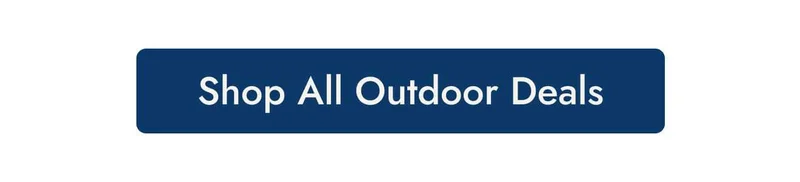 Shop all outoor deals