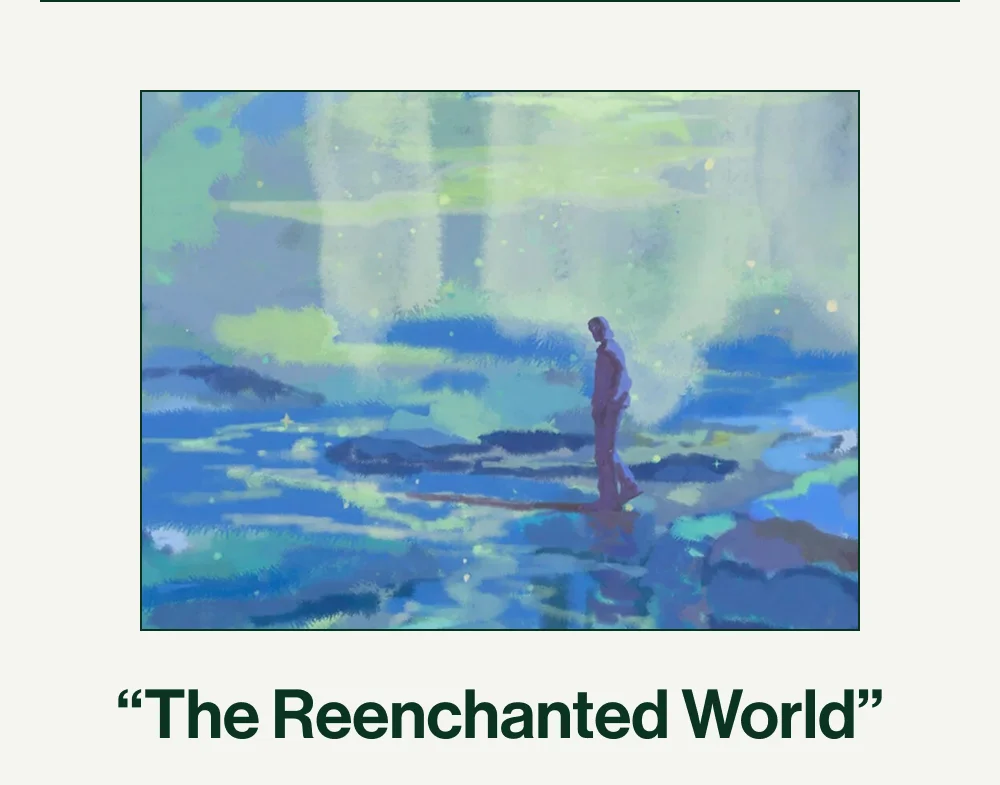 The Reenchanted World