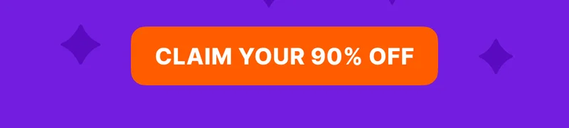 CLAIM YOUR 90% OFF
