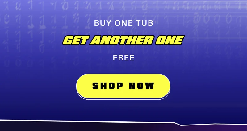 Buy One Tub, Get Another One Free