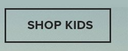 SHOP KIDS