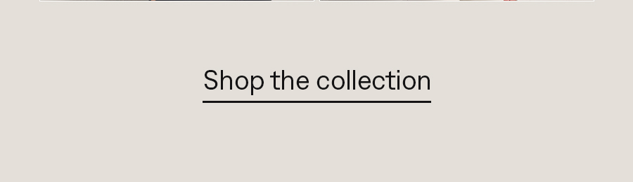 Shop the collection