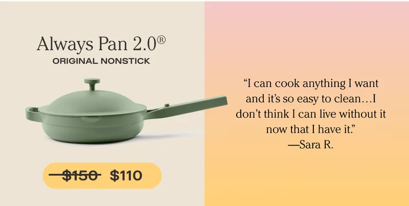 Always Pan 2.0 | SHOP NOW