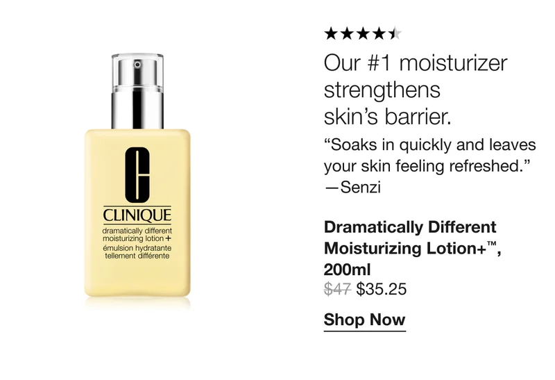 Our #1 moisturizer strengthens skin’s barrier. | “Soaks in quickly and leaves your skin feeling refreshed.” —Senzi | Dramatically Different Moisturizing Lotion+™, 200ml $35.25 | Shop Now