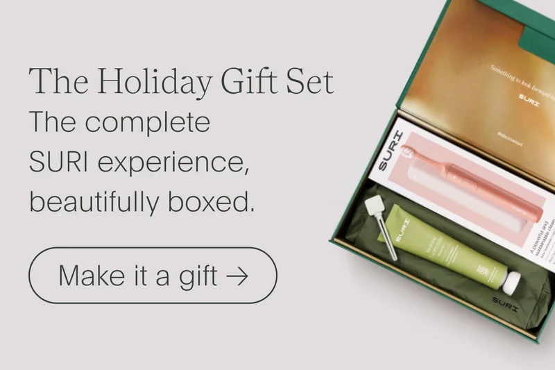 the holiday gift set - the complete suri experience, beautifully boxed. - make it a gift →