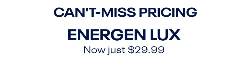 Energen Lux Now Just $29.99