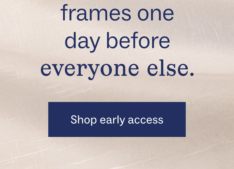 Shop early access
