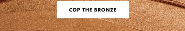 cop the bronze