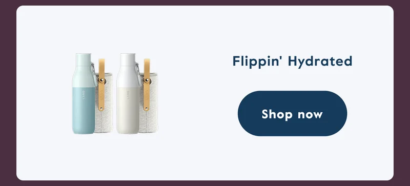 Flippin' Hydrated - Shop now