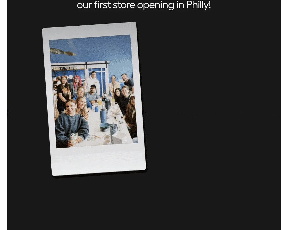 our first store opening in Philly!