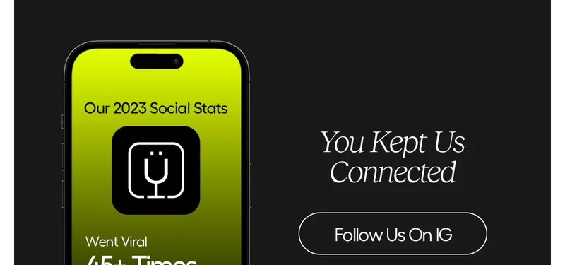 You Kept Us Connected - Follow Us On IG