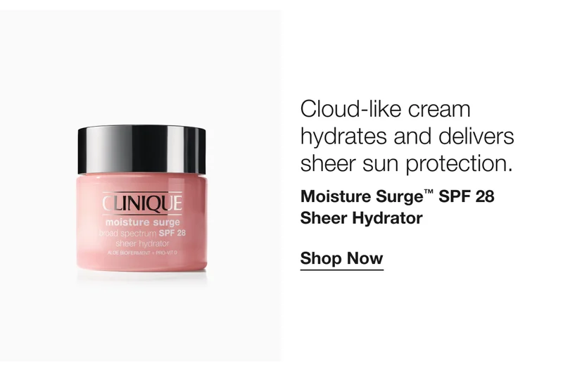 Cloud-like cream | hydrates and delivers sheer sun protection. | Moisture Surge™ SPF 28 Sheer Hydrator | Shop Now
