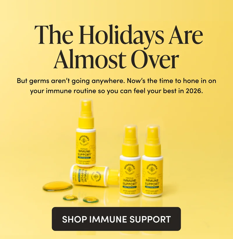 The Holidays Are Almost Over   But germs aren’t going anywhere. Now’s the time to hone in on your immune routine so you can feel your best in 2026.