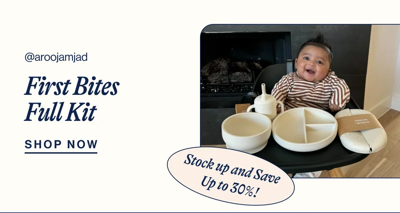 @aroojamjad- First Bites Full Kit. Shop Now. Stock up and Save  Up to 30%!