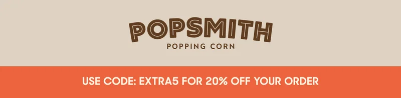 POPSMITH: USE CODE EXTRA5 FOR 20% OFF YOUR ORDER