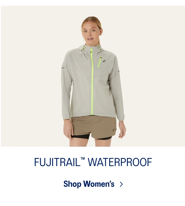 FUJITRAIL™ WATERPROOF  >
