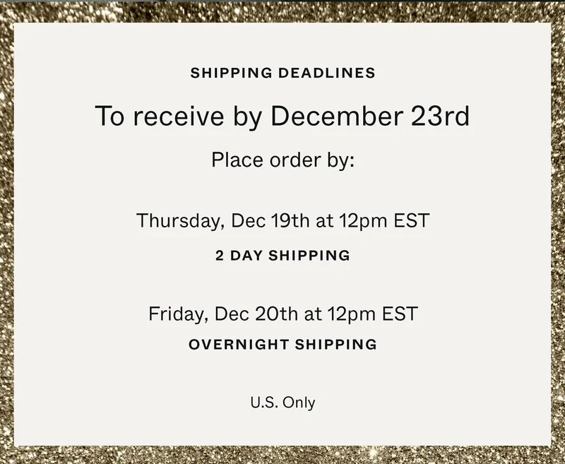 Shipping Deadlines