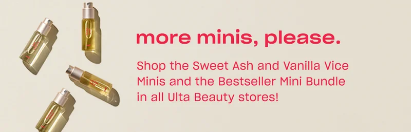 Shop the Sweet Ash and Vanilla Vice Minis in Ulta Beauty, or spray the Bestseller Mini Bundle with Sweet Ash, Tart Deco, Vanilla Vice, and Coco Shimmy!