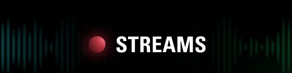 Streams