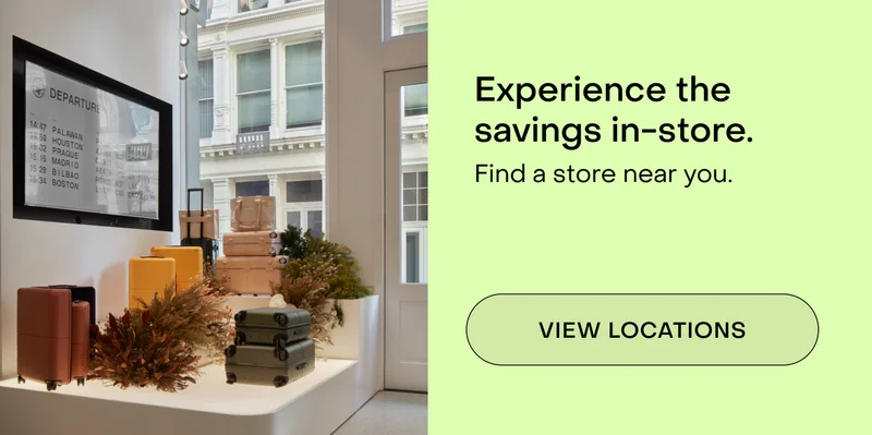 Experience the savings in-store. Find a store near you.