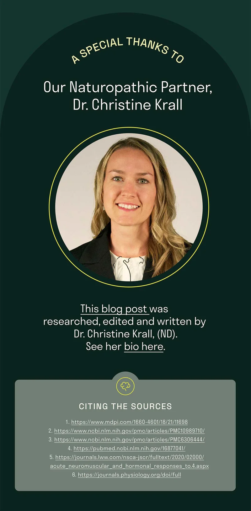 A special thanks to our Naturopathic partner, Dr. Christine Krall.