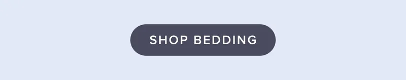 Shop Bedding.