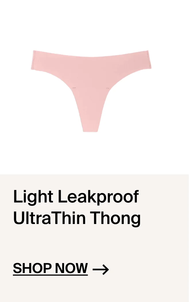 Light Leakproof UltraThin Thong. Shop Now