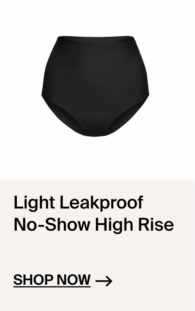 Light Leakproof No Show High Rise