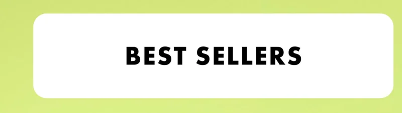 Best Sellers Best Sellers