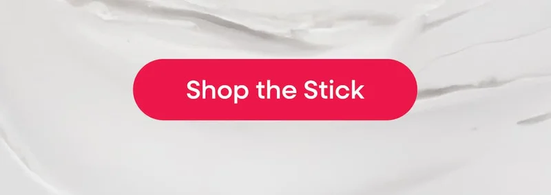 Shop the stick