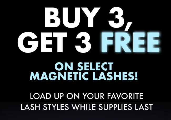 Buy 3, Get 3 Free on selected magnetic lashes