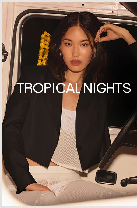 TROPICAL NIGHTS