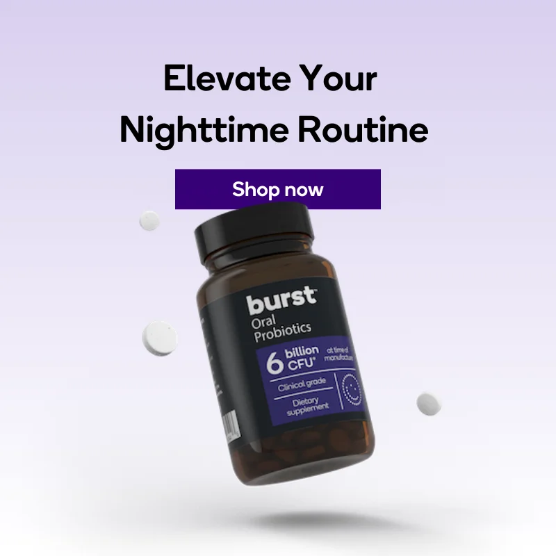 BURST Oral Probiotics