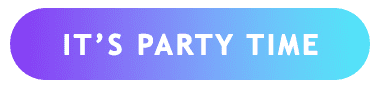 IT'S PARTY TIME