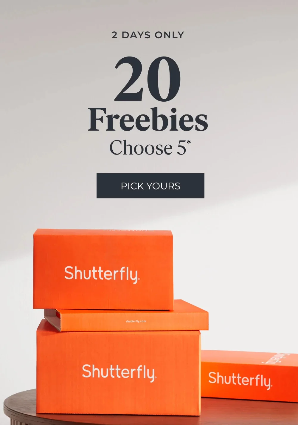 20 Freebies, Choose 5 + 50% Off Orders $49+, 40% Off Orders $29+, $10 8x8 Photo Books