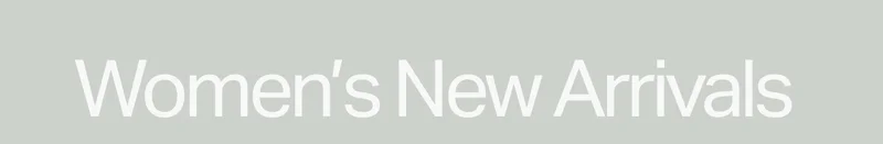 Women's New Arrivals