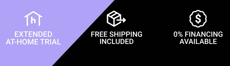 Extended at-home trial. Free shipping included. 0% financing available