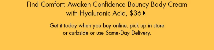 Rare Beauty  Find Comfort: Awaken Confidence Bouncy Body Cream with Hyaluronic Acid