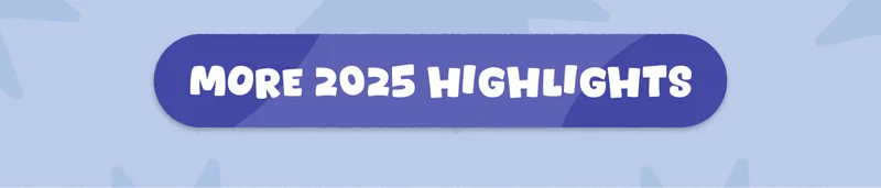 More 2025 Highlights