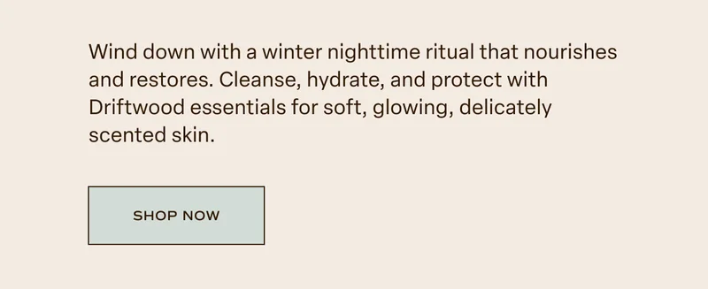 Driftwood Essentials Set
